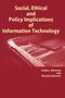 Linda L. Brennan: Social, Ethical and Policy Implications of Information Technology, Buch