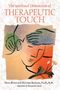 Dora Kunz: The Spiritual Dimension of Therapeutic Touch, Buch