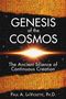 Paul A. LaViolette: Genesis of the Cosmos: The Ancient Science of Continuous Creation, Buch