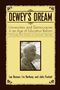 Lee Benson: Dewey's Dream, Buch