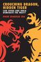 Prem Shankar Jha: Crouching Dragon, Hidden Tiger, Buch