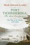 Text: "Mark Edward Lender - FORT TICONDEROGA, The Last Campaigns - The War in the North, 1777-1783." Illustration: Historische Szene am Fluss.