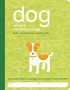 David Brunner: The Dog Owner's Maintenance Log: A Record of Your Canine's Performance, Buch
