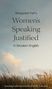 Margaret Fell: Margaret Fell's "Women's Speaking Justified" in Modern English, Buch