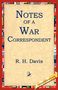 R. H. Davis: Notes of a War Correspondent, Buch