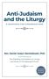 Der Text lautet: "Anti-Judaism and the Liturgy: A Resource for Congregations." Unten: "Rev. Daniel Joslyn Siemiatkoski, PhD.", Buch