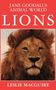 Oben steht "JANE GOODALL'S ANIMAL WORLD: LIONS". Unten "LESLIE MACGUIRE". Dazwischen ist ein Löwenkopf abgebildet.