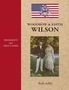 Ruth Ashby: Presidents and First Ladies-Woodrow & Edith Wilson, Buch