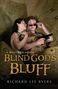 Richard Lee Byers: Blind God's Bluff, Buch