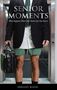 Shelley Klein: Senior Moments, Buch