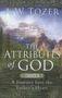 A W Tozer: The Attributes of God Volume 1, Buch