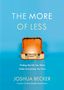 Joshua Becker: The More of Less, Buch, Buch