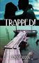 Connie Mann: Trapped!, Buch