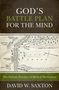 David W Saxton: God's Battle Plan for the Mind, Buch
