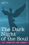 St John Of The Cross: The Dark Night of the Soul, Buch