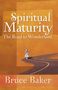 Bruce Baker: Spiritual Maturity, Buch