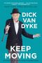 Dick Van Dyke: Keep Moving, Buch