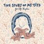 Jennifer Hayden: The Story of My Tits, Buch