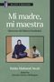 Bahia Mahmud Awah: Mi Madre, Mi Maestra, Buch