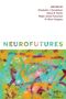 : Neurofutures, Buch