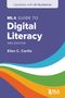 Ellen C Carillo: MLA Guide to Digital Literacy (Updated with AI Guidance), Buch