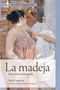 Sofía Casanova: La Madeja, Buch