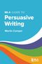 Text: "MLA Guide to Persuasive Writing, Martin Camper". Bunte Wellenmuster unten, blaues Layout, Logo rechts unten., Buch