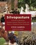 Eric Toensmeier: Silvopasture, Buch