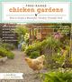Jessi Bloom: Free-Range Chicken Gardens, Buch