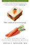 David A Kessler: The End of Overeating, Buch