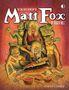 Roger Hill: The Chillingly Weird Art of Matt Fox, Buch
