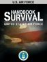 United States Air Force: U.S. Air Force Survival Handbook, Buch