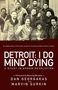Marvin Surkin: Detroit: I Do Mind Dying, Buch