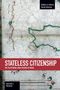 Shourideh C Molavi: Stateless Citizenship, Buch