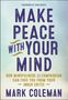 Mark Coleman: Make Peace with Your Mind, Buch
