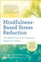 Linda Lehrhaupt: Mindfulness-Based Stress Reduction, Buch