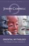 Joseph Campbell: Oriental Mythology (the Masks of God, Volume 2), Buch
