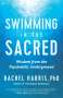 Rachel Harris: Swimming in the Sacred, Buch