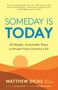 Matthew Dicks: Someday Is Today, Buch