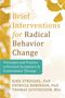 Kirk D Strosahl: Brief Interventions for Radical Change, Buch