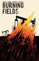 Michael Moreci: Burning Fields, Buch