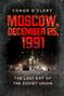 Conor O'Clery: Moscow, December 25, 1991, Buch