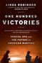 Linda Robinson: One Hundred Victories, Buch