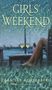 Cara Sue Achterberg: Girls' Weekend, Buch
