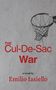 Emilio Iasiello: The Cul-De-Sac War, Buch