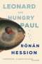 Ronan Hession: Leonard and Hungry Paul, Buch