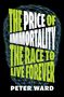 Peter Ward: The Price of Immortality, Buch