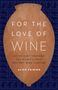 Alice Feiring: For the Love of Wine, Buch