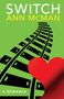 Ann McMan: Switch, Buch