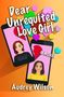Audrey Wilson: Dear Unrequited Love Girl, Buch